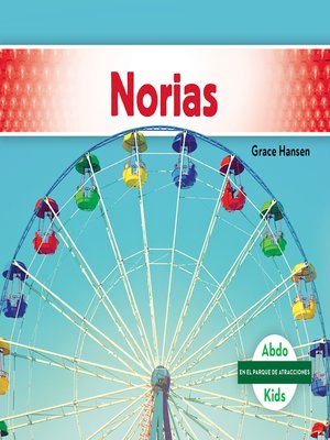 cover image of Norias (Ferris Wheels)